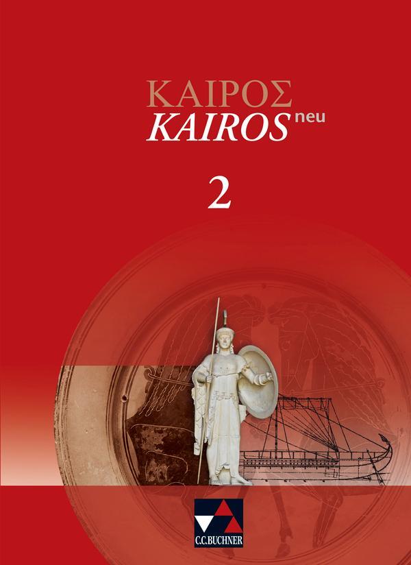 Cover: 9783766148322 | Kairos  neu 2 | Griechisches Unterrichtswerk | Taschenbuch | 264 S.