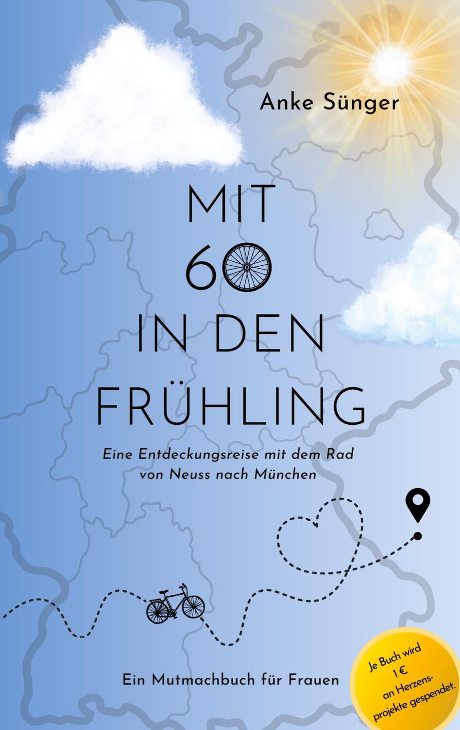 Cover: 9783384073563 | Mit 60 in den Frühling | Anke Sünger | Taschenbuch | Paperback | 2023