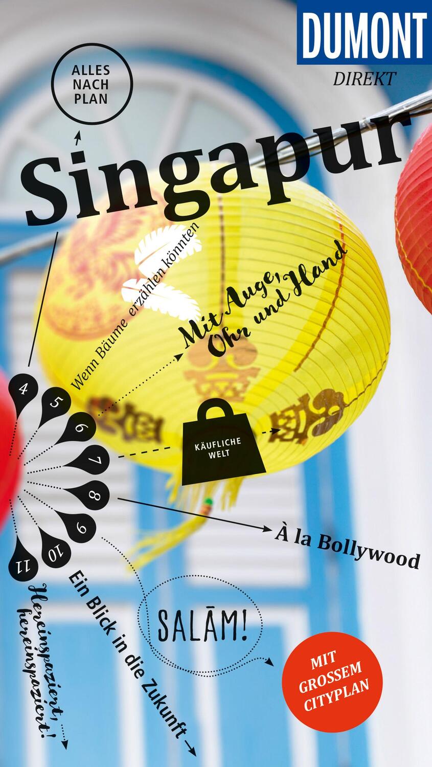 Cover: 9783770184163 | DuMont direkt Reiseführer Singapur | Mit großem Cityplan 1:13000