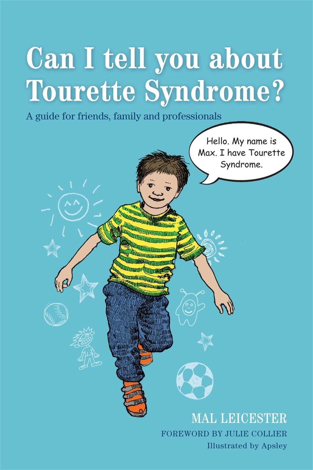 Cover: 9781849054072 | Can I tell you about Tourette Syndrome? | Mal Leicester | Taschenbuch