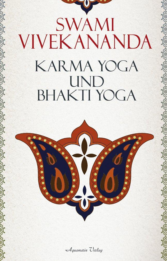 Cover: 9783894276065 | Karma-Yoga und Bhakti-Yoga | Swami Vivekananda | Buch | Deutsch | 2012