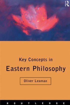 Cover: 9780415173636 | Key Concepts in Eastern Philosophy | Oliver Leaman | Taschenbuch