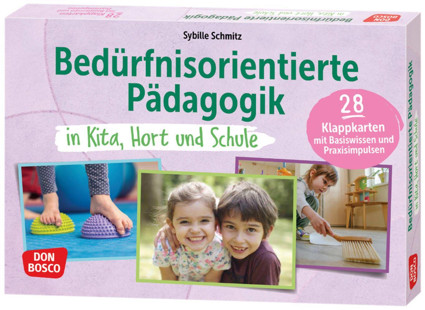 Cover: 4260694921203 | Bedürfnisorientierte Pädagogik in Kita, Hort und Schule | Schmitz