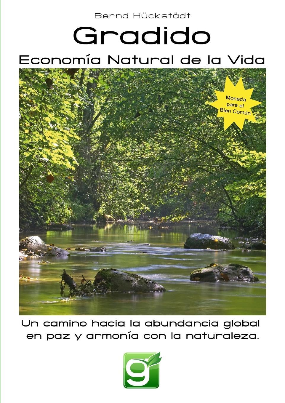 Cover: 9781326976774 | Gradido - Economía Natural de la Vida | Bernd Hückstädt | Taschenbuch