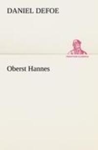 Cover: 9783842406735 | Oberst Hannes | Daniel Defoe | Taschenbuch | Paperback | Deutsch