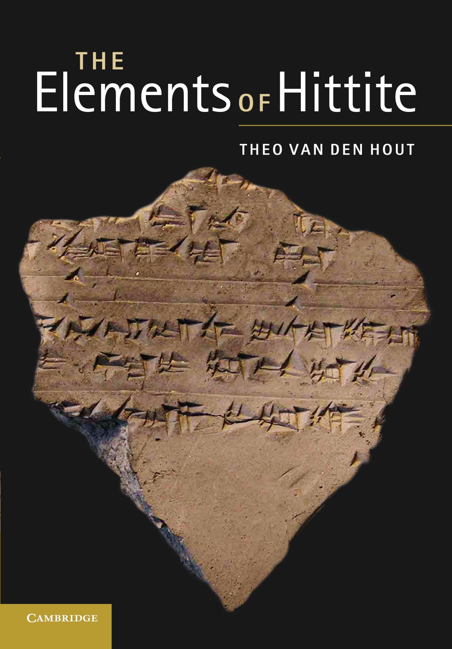 Cover: 9780521133005 | The Elements of Hittite | Theo Van Den Hout | Taschenbuch | Englisch