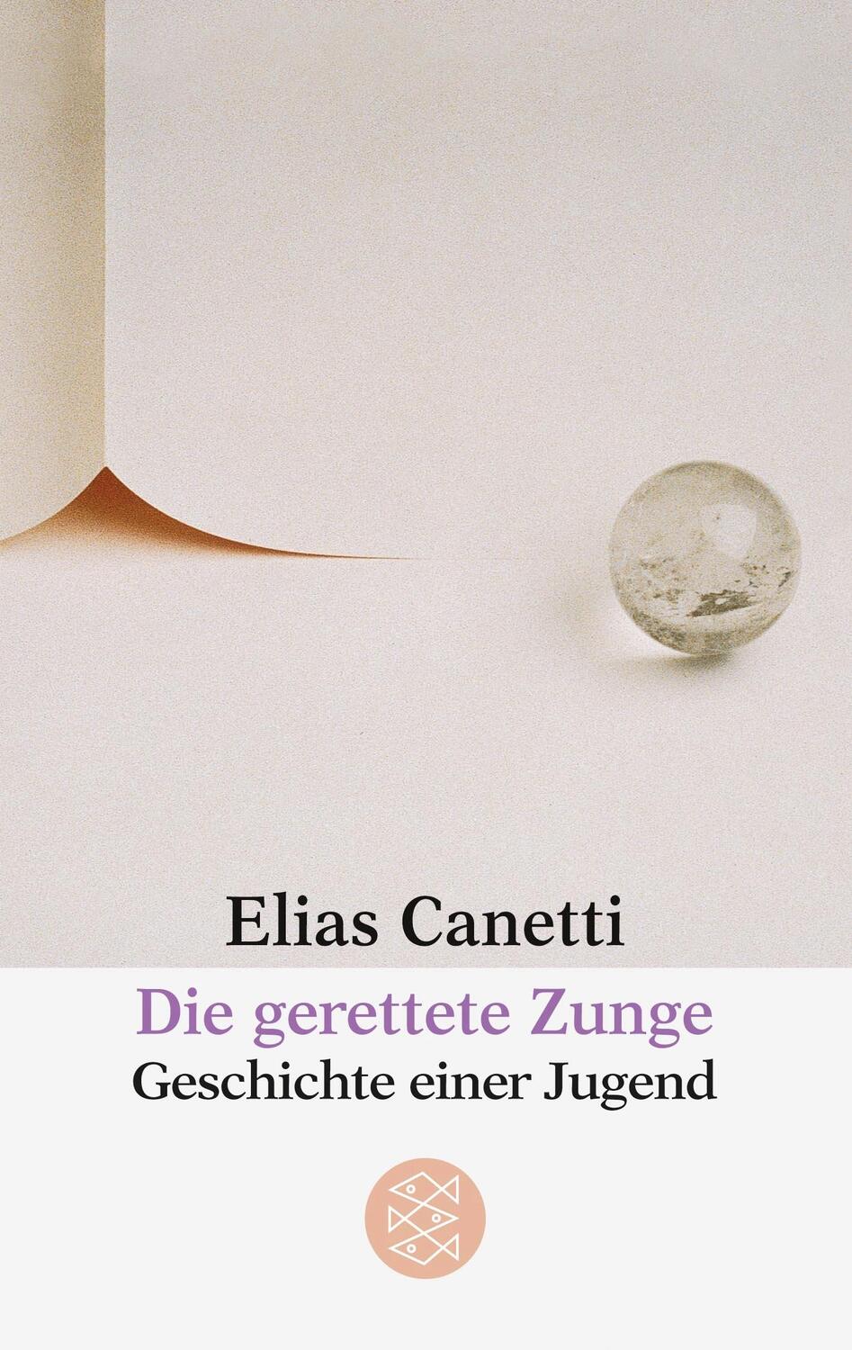 Cover: 9783596220830 | Die gerettete Zunge | Geschichte einer Jugend | Elias Canetti | Buch