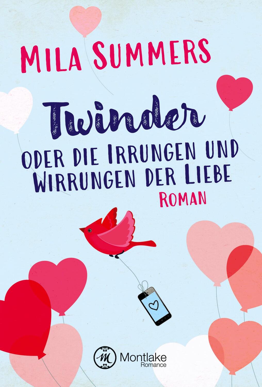 Cover: 9781542048316 | Twinder oder die Irrungen und Wirrungen der Liebe | Mila Summers