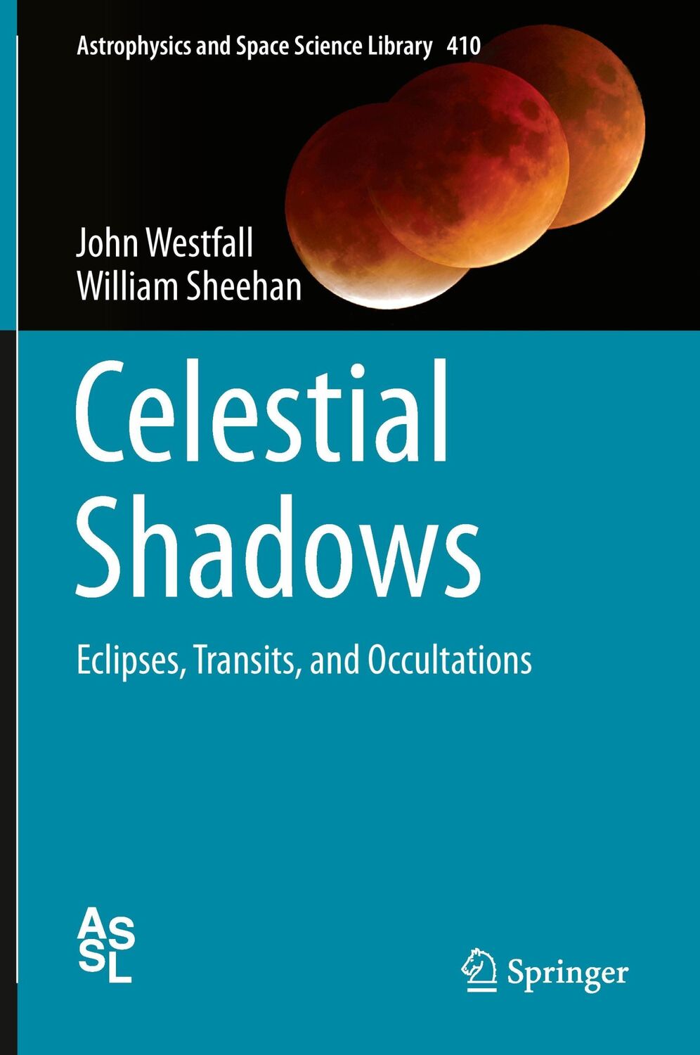 Cover: 9781493915347 | Celestial Shadows | Eclipses, Transits, and Occultations | Buch | xxiv