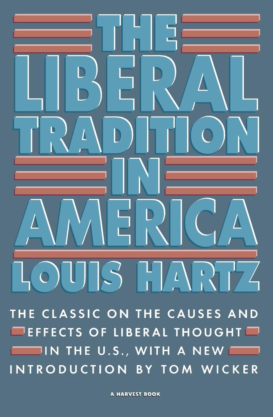 Cover: 9780156512695 | The Liberal Tradition in America | Louis Hartz | Taschenbuch | 1991