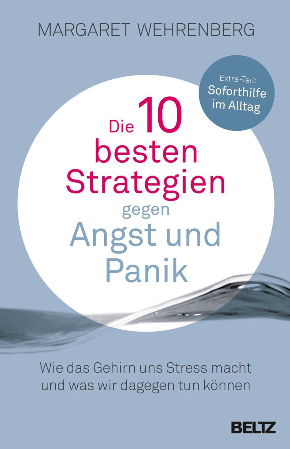 Cover: 9783407857101 | Die 10 besten Strategien gegen Angst und Panik | Margaret Wehrenberg