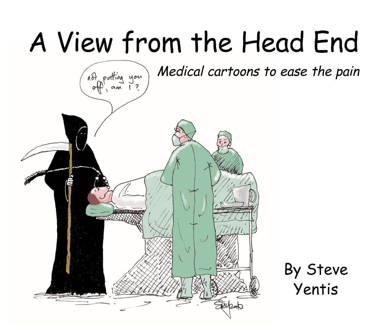 Cover: 9781903378427 | A View from the Head End: Medical Cartoons to Ease the Pain | Yentis