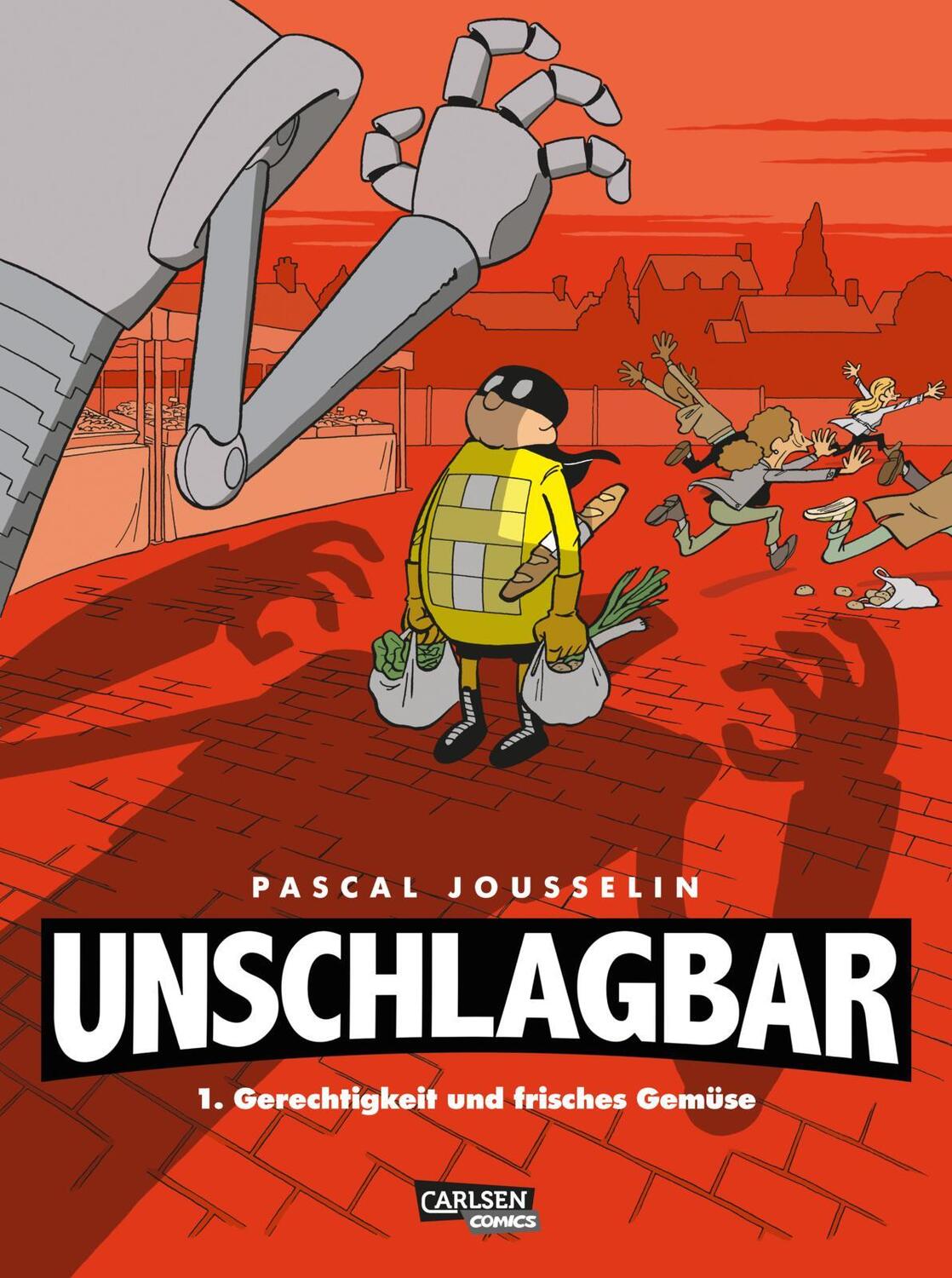 Cover: 9783551723475 | Unschlagbar! 1: Gerechtigkeit und Gemüse | Pascal Jousselin | Buch