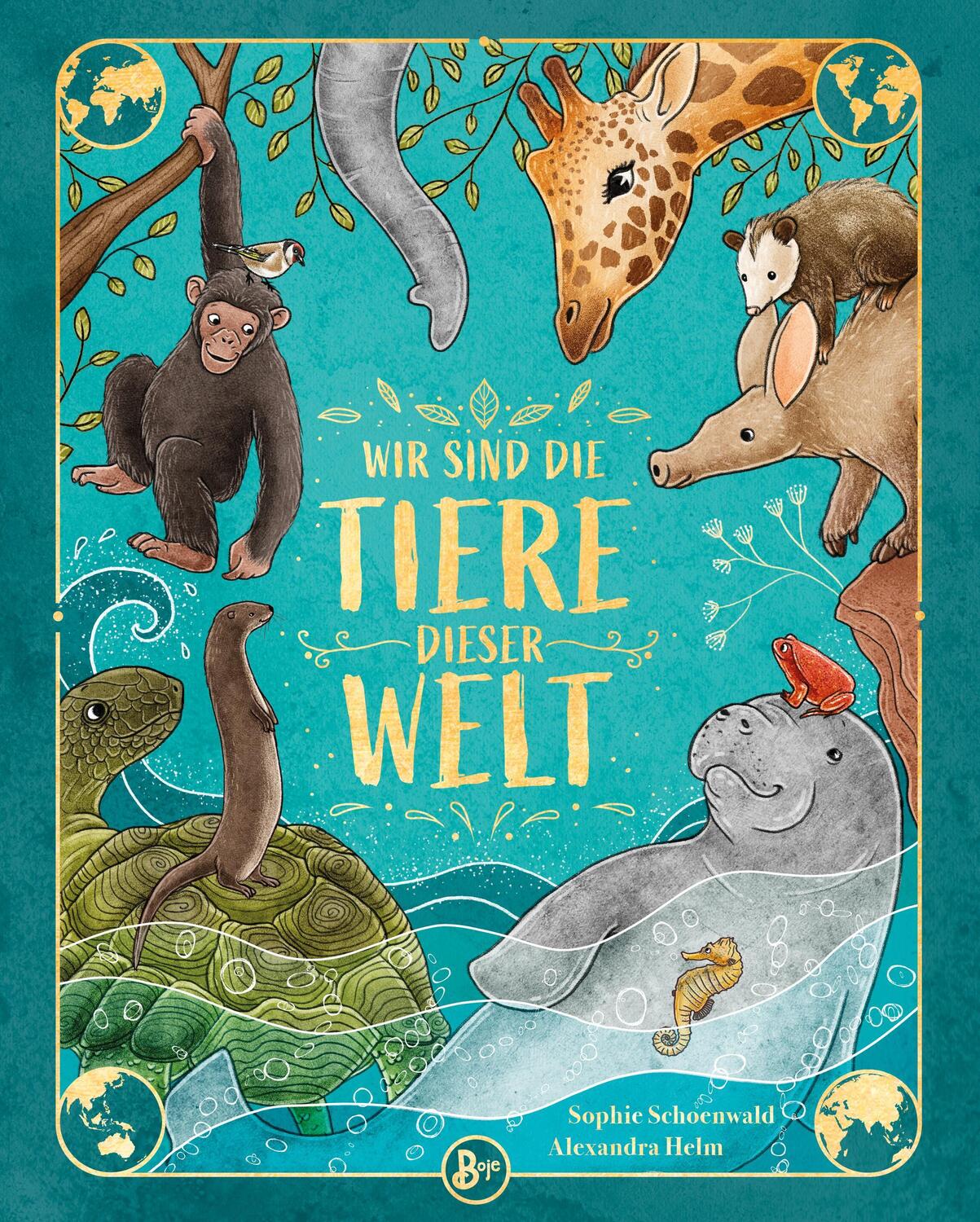 Cover: 9783414826732 | Wir sind die Tiere dieser Welt | Sophie Schoenwald | Buch | 64 S.