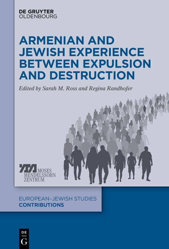 Cover: 9783110695335 | Armenian and Jewish Experience between Expulsion and Destruction | VII