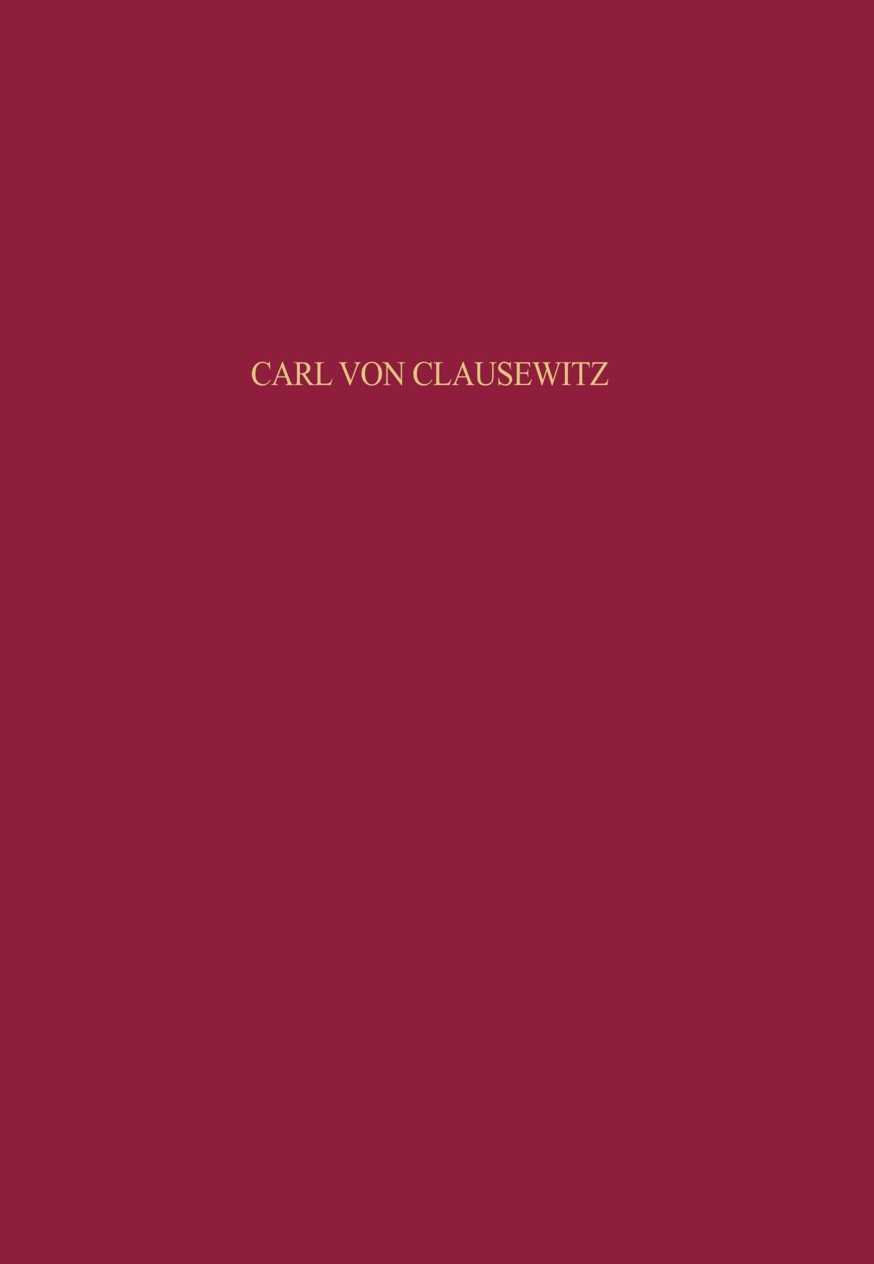 Cover: 9783486560626 | Carl von Clausewitz | Olaf Rose | Buch | VIII | Deutsch | 1995