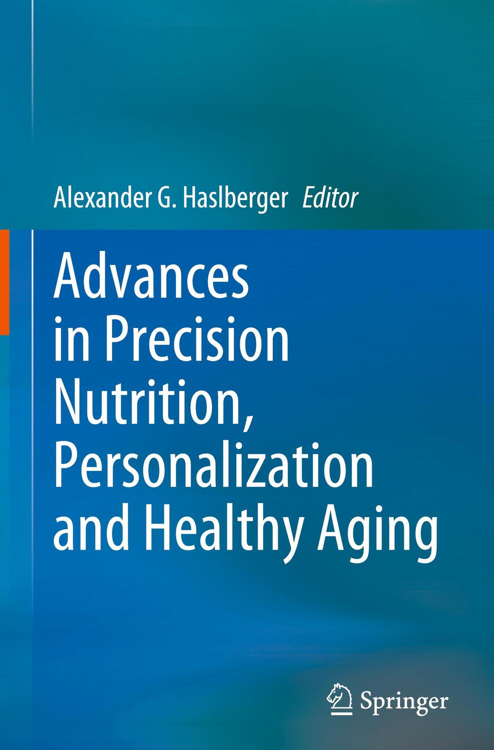 Cover: 9783031101526 | Advances in Precision Nutrition, Personalization and Healthy Aging