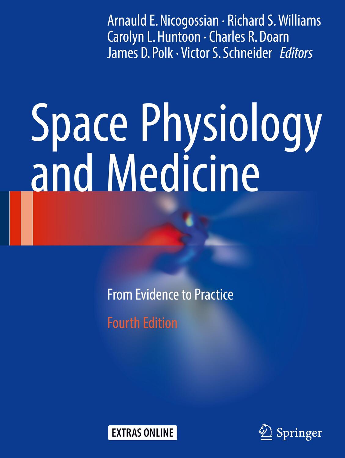 Cover: 9781493966509 | Space Physiology and Medicine | From Evidence to Practice | Buch