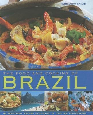 Cover: 9781903141939 | Food and Cooking of Brazil | Fernando Farah | Buch | Englisch | 2011