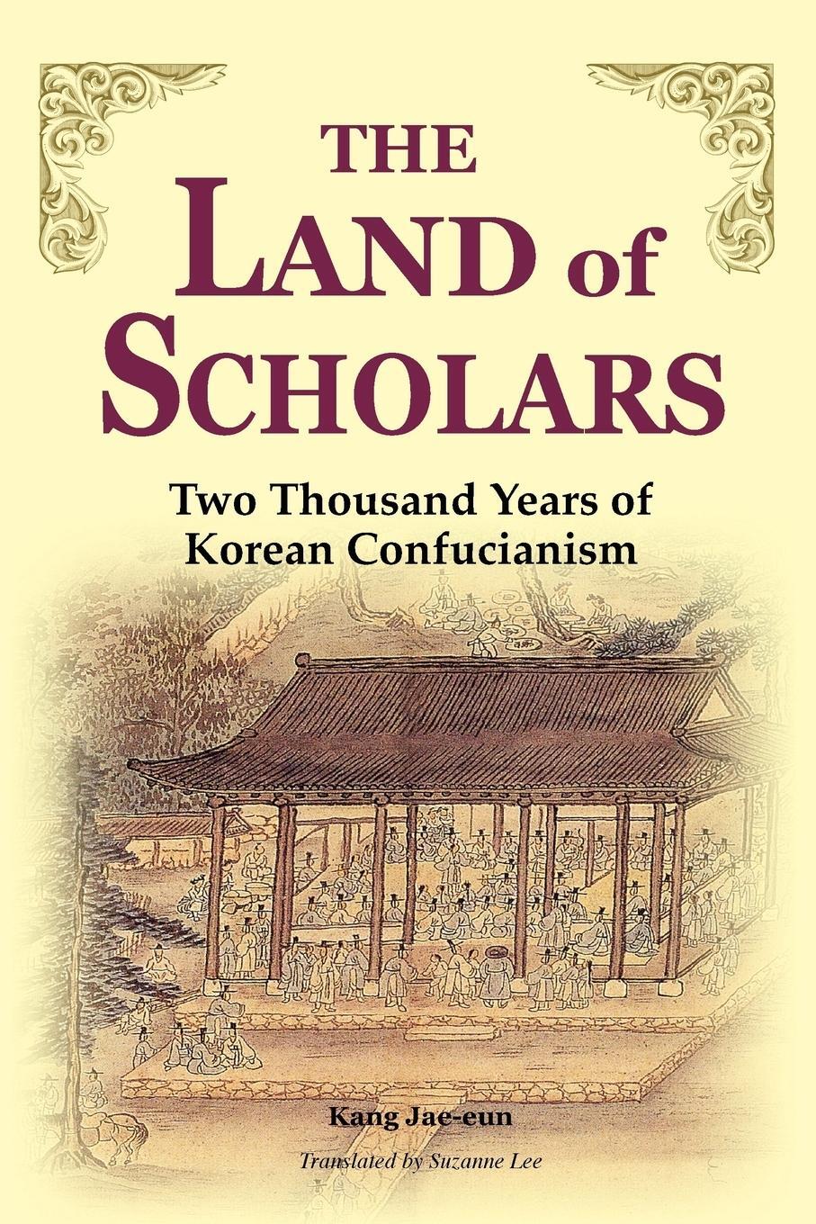 Cover: 9781931907378 | The Land of Scholars | Jae-Un Kang (u. a.) | Taschenbuch | Paperback