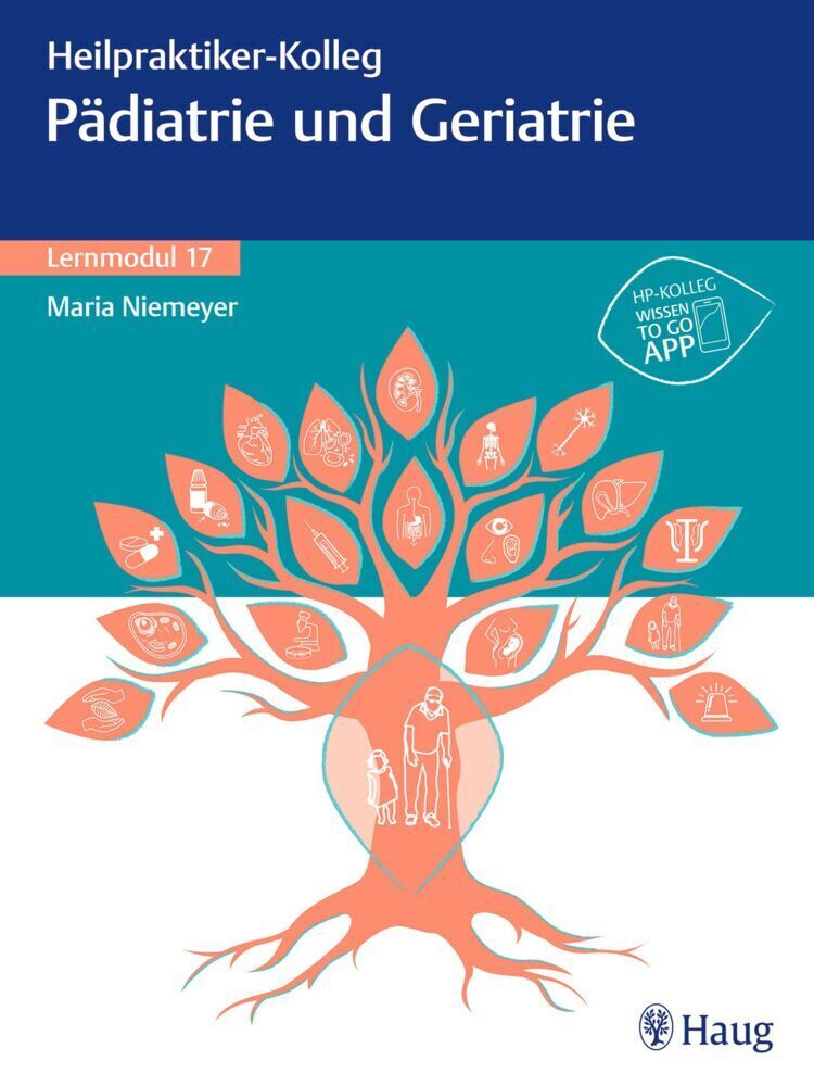 Cover: 9783132439863 | Heilpraktiker-Kolleg - Pädiatrie und Geriatrie - Lernmodul 17 | Buch