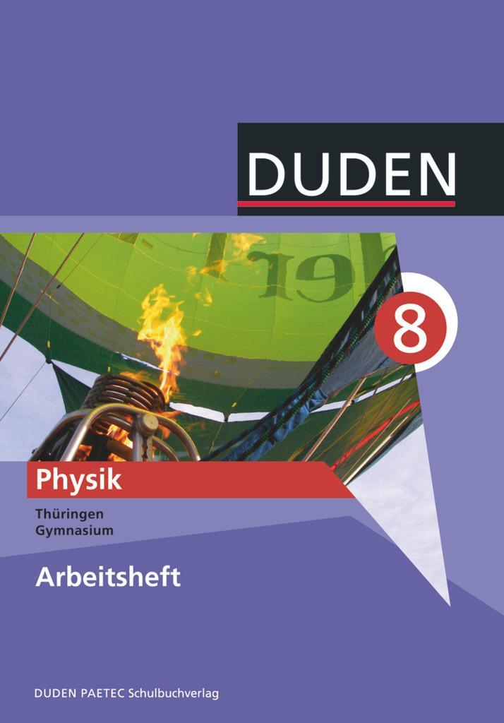 Cover: 9783835530409 | Arbeitsheft Physik 8 Thüringen Gymnasium | Gerd-Dietrich Schmidt