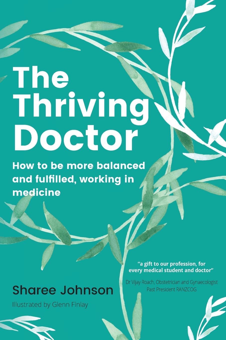 Cover: 9781922357267 | The Thriving Doctor | Sharee Johnson | Taschenbuch | Paperback | 2021