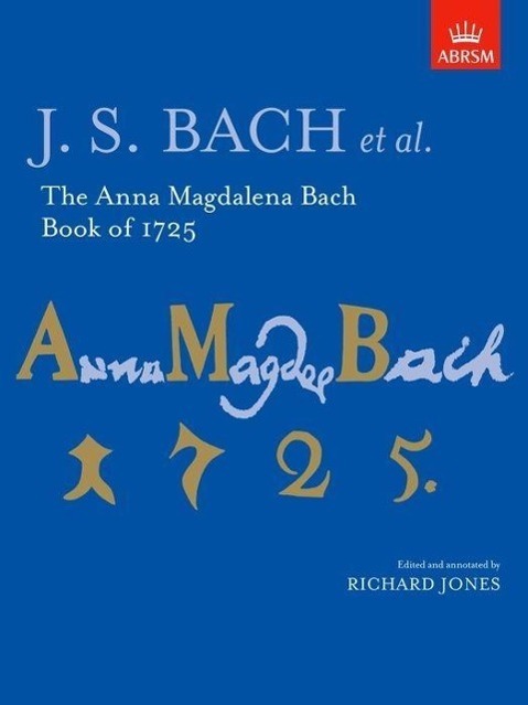 Cover: 9781854729514 | The Anna Magdalena Bach Book Of 1725 | Johann Sebastian Bach | Buch