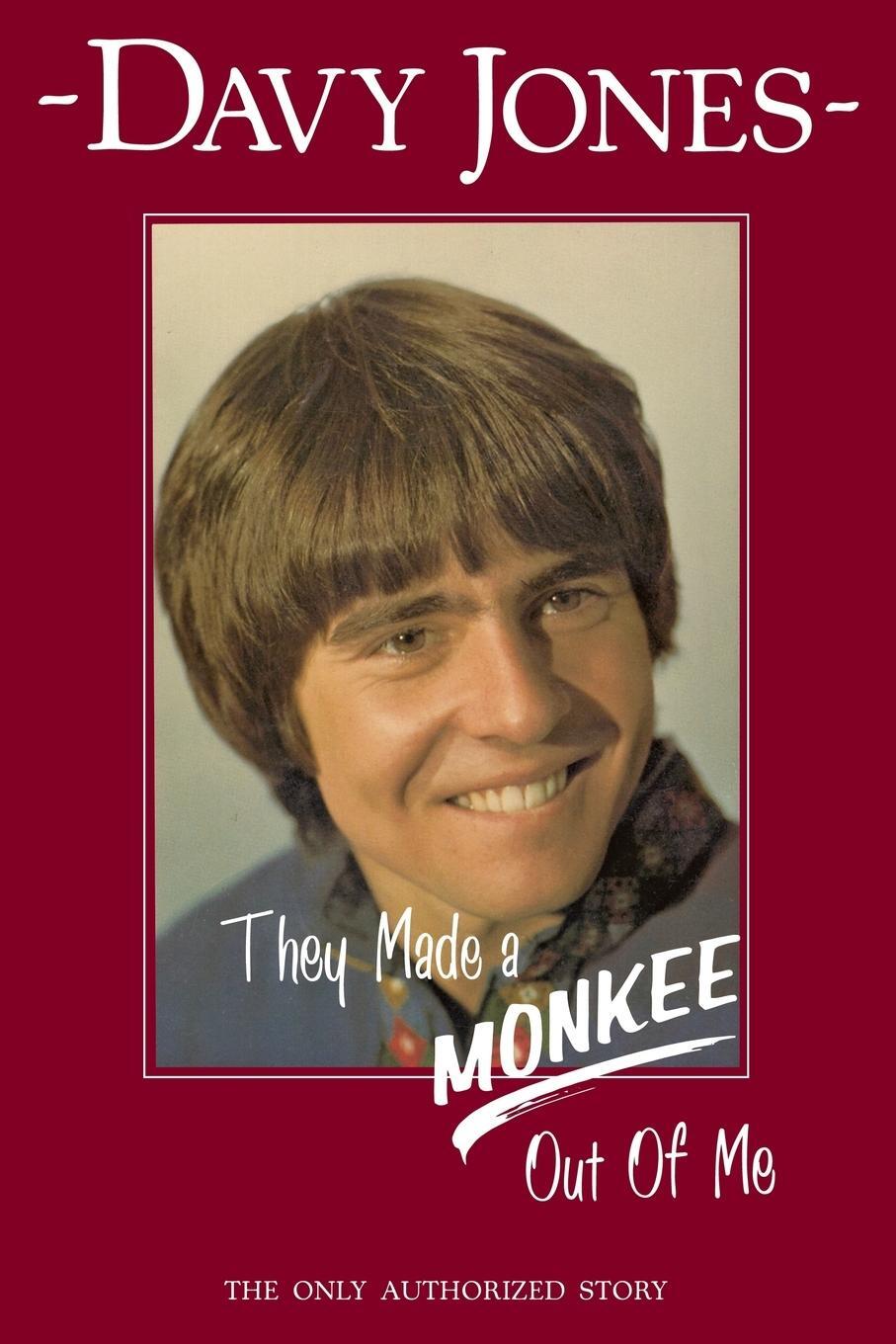 Cover: 9781939828088 | They Made a Monkee Out of Me | Davy Jones | Taschenbuch | Paperback
