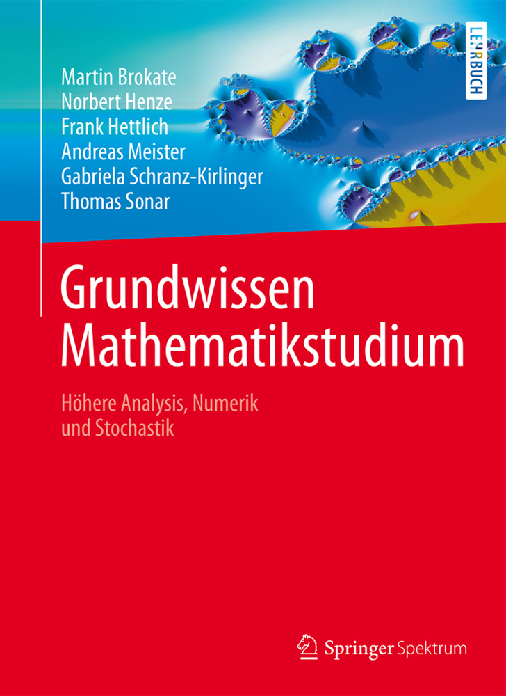 Cover: 9783642450778 | Grundwissen Mathematikstudium | Martin Brokate (u. a.) | Buch | 2015