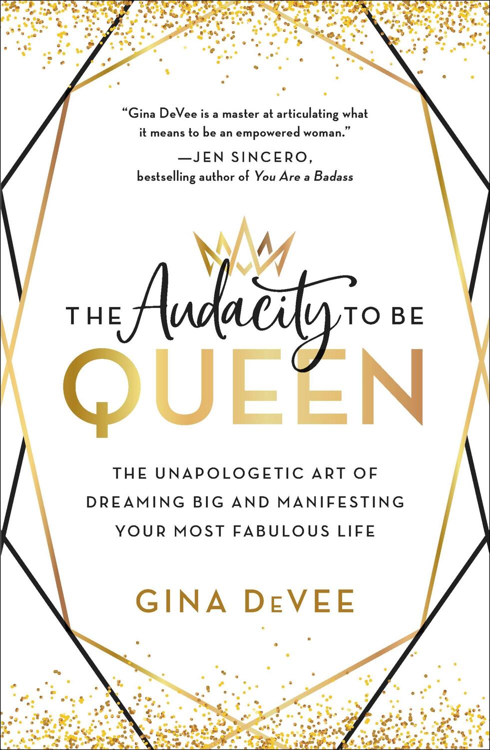 Cover: 9780316458795 | The Audacity to Be Queen | Gina Devee | Buch | Gebunden | Englisch