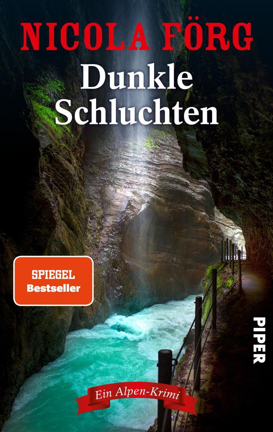 Cover: 9783492064149 | Dunkle Schluchten | Nicola Förg | Taschenbuch | 320 S. | Deutsch