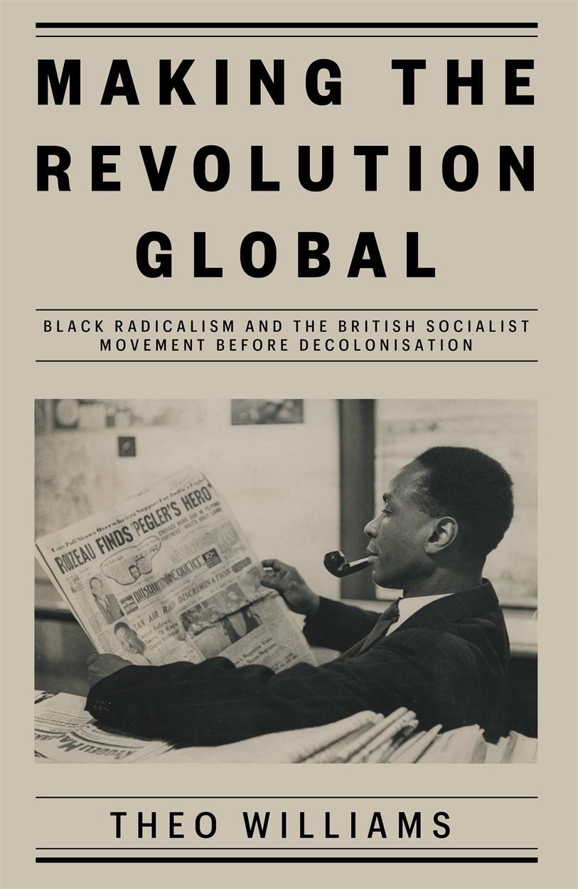 Cover: 9781839761980 | Making the Revolution Global | Theo Williams | Buch | Englisch | 2022