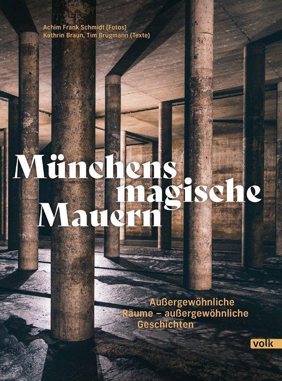 Cover: 9783862224203 | Münchens magische Mauern | Kathrin Braun (u. a.) | Buch | Deutsch