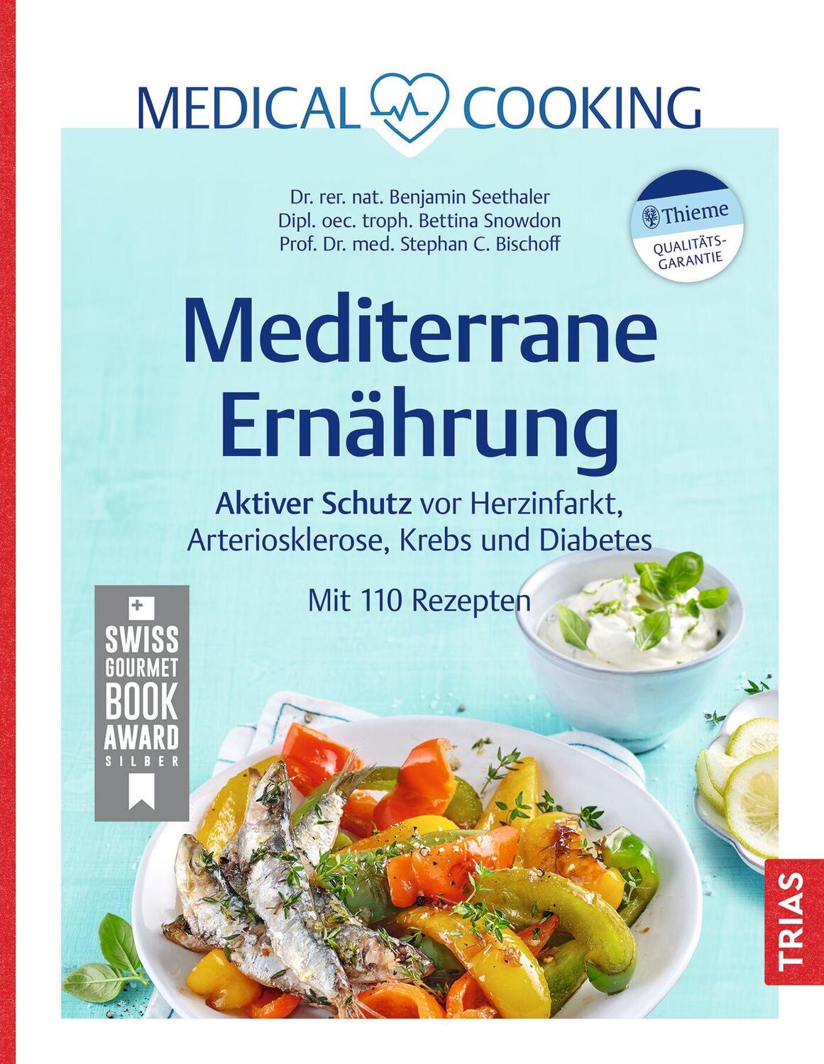Cover: 9783432116853 | Medical Cooking: Mediterrane Ernährung | Benjamin Seethaler (u. a.)