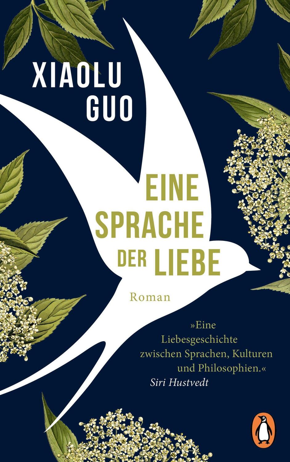 Cover: 9783328602156 | Eine Sprache der Liebe | Xiaolu Guo | Buch | Deutsch | 2022 | Penguin