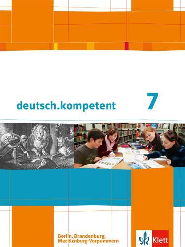 Cover: 9783123161513 | deutsch.kompetent 7. Klasse. Schülerbuch mit Onlineangebot .Ausgabe...