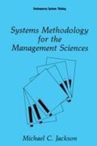 Cover: 9780306438776 | Systems Methodology for the Management Sciences | Michael C. Jackson