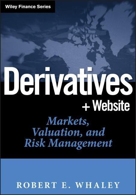 Cover: 9780471786320 | Derivatives | Markets, Valuation, and Risk Management | Whaley | Buch