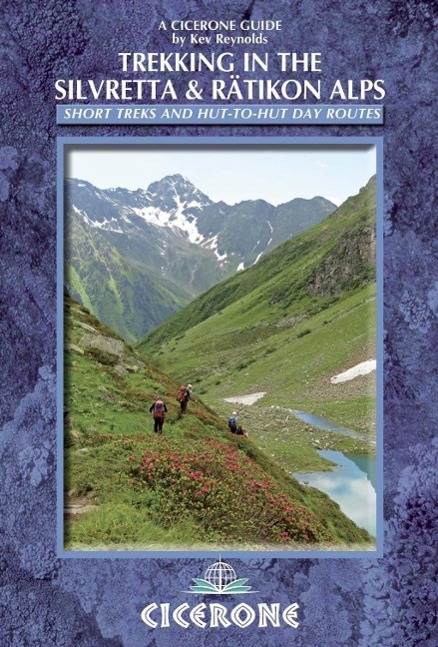 Cover: 9781852846961 | Trekking in the Silvretta and Rätikon Alps | Kev Reynolds | Buch