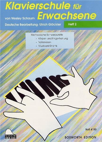 Cover: 9783936026863 | Klavierschule für Erwachsene. H.2 | Wesley Schaum | EAN 9783936026863