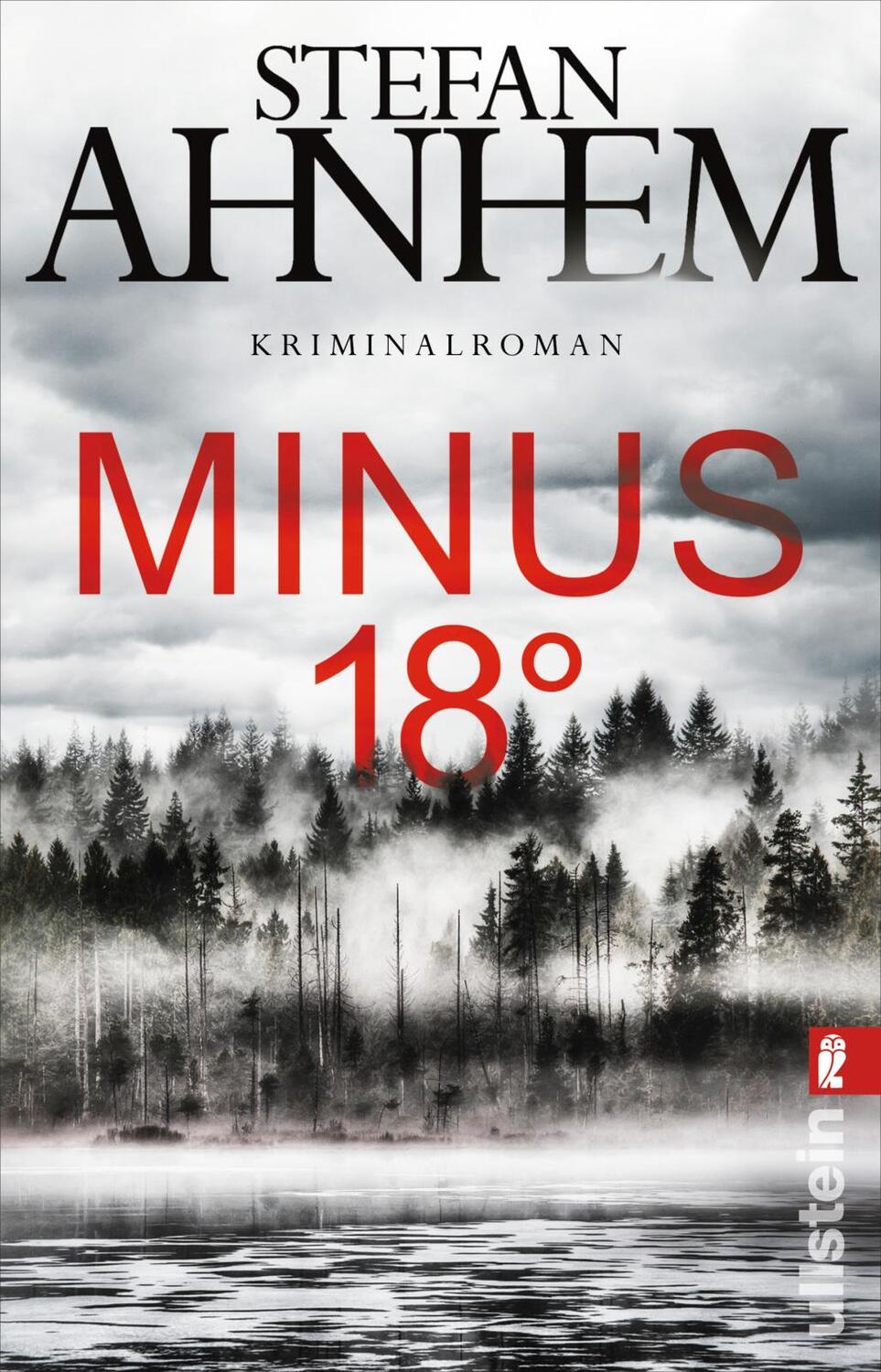 Cover: 9783548290737 | Minus 18 Grad | Kriminalroman | Stefan Ahnhem | Taschenbuch | 560 S.