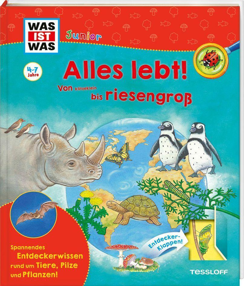 Cover: 9783788677534 | WAS IST WAS Junior Alles lebt! Von klitzeklein bis riesengroß | Buch