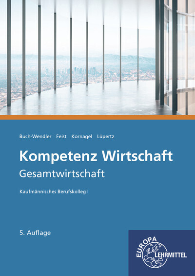Cover: 9783758572999 | Kompetenz Wirtschaft - Gesamtwirtschaft | Susanne Buch-Wendler (u. a.)