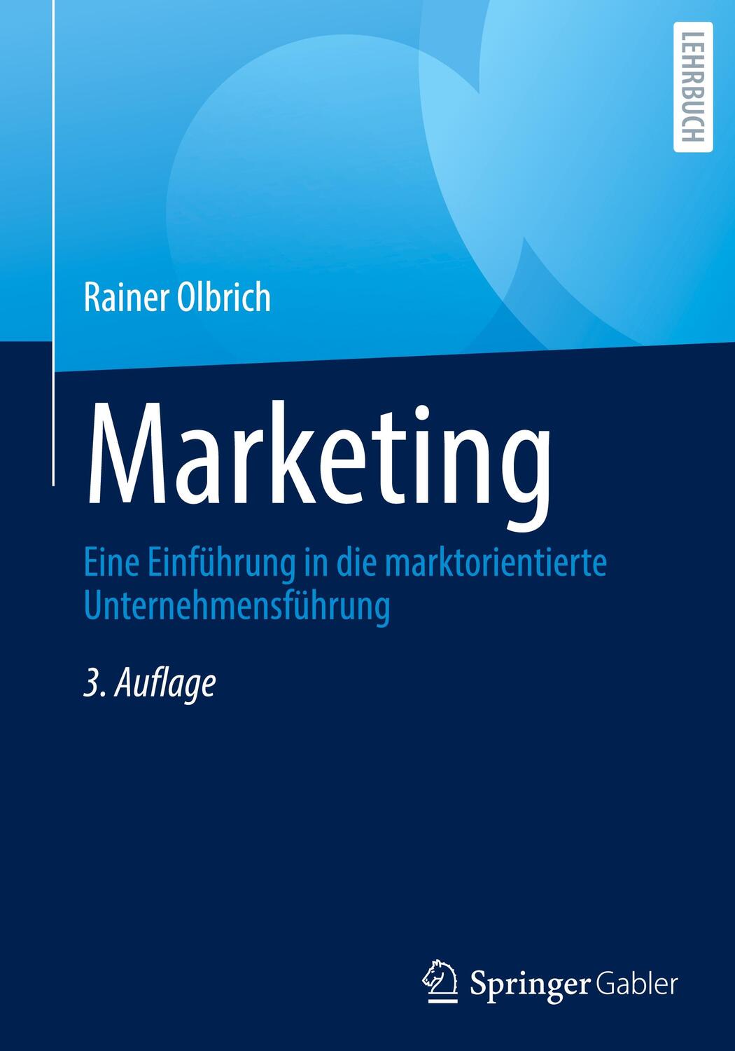 Cover: 9783662649442 | Marketing | Rainer Olbrich | Buch | XXVII | Deutsch | 2022