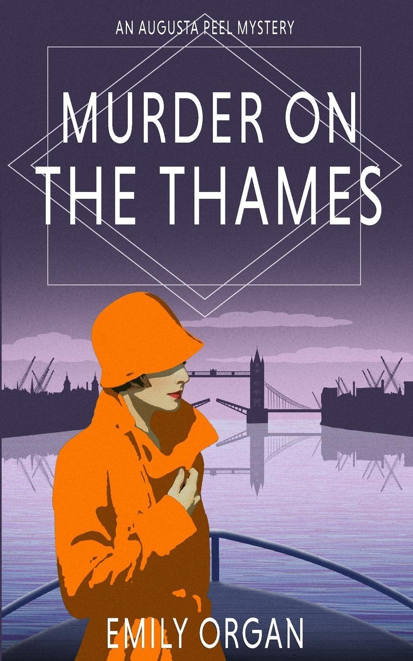 Cover: 9781738446513 | Murder on the Thames | Emily Organ | Taschenbuch | Paperback | 2024