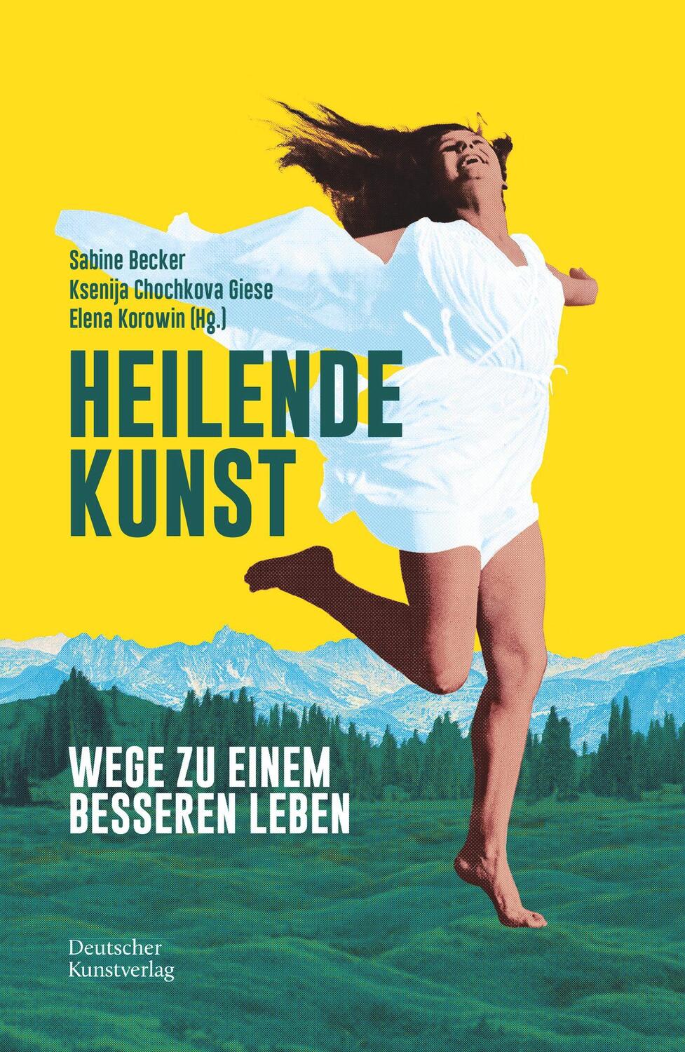 Cover: 9783422802261 | Heilende Kunst | Wege zu einem besseren Leben | Sabine Becker (u. a.)