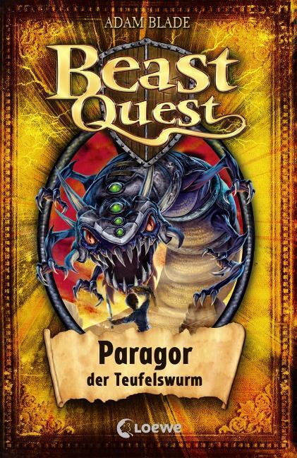 Cover: 9783785576434 | Beast Quest 29 . Paragor, der Teufelswurm | Band 29 | Adam Blade