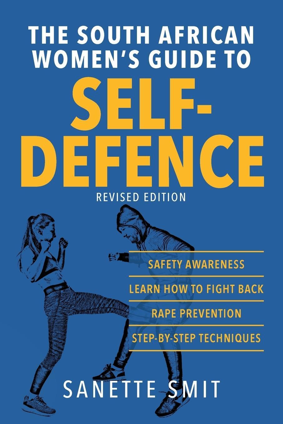 Cover: 9781920700706 | The South African Women's Guide to Self-Defence | Sanette Smit | Buch