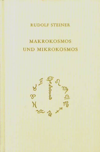 Cover: 9783727411922 | Makrokosmos und Mikrokosmos | Rudolf Steiner | Buch | 300 S. | Deutsch